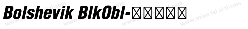 Bolshevik BlkObl字体转换